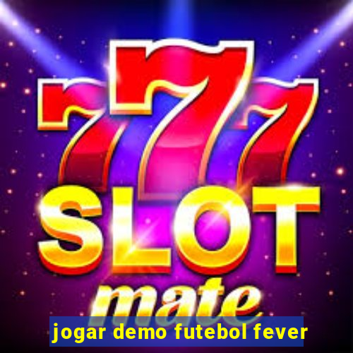 jogar demo futebol fever